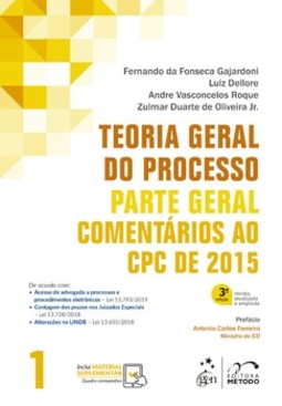 Teoria geral do processo: parte geral - Comentários ao CPC de 2015