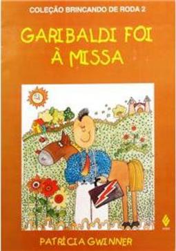Garibaldi Foi à Missa
