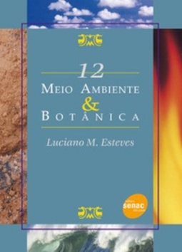 Meio Ambiente & Botânica (Meio Ambiente #12)