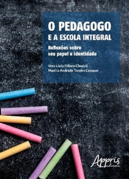 O pedagogo e a escola integral: reflexões sobre seu papel e identidade