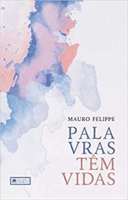 Palavras têm vidas