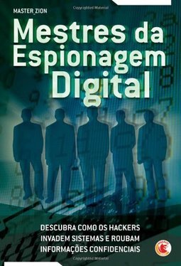 Mestres da Espionagem Digital