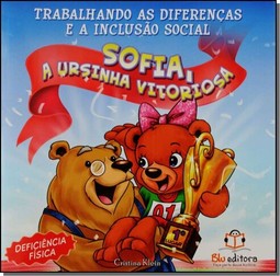 Sofia, A Ursinha Vitoriosa