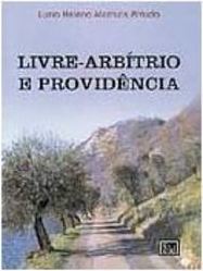 Livre-Arbítrio e Providência
