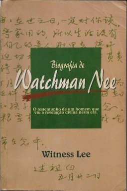 Biografia de Watchman Nee
