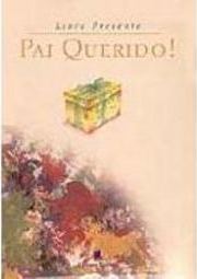 Pai Querido!