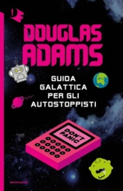Guida galattica per gli autostoppisti. Il ciclo completo
