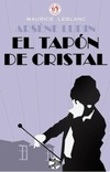 Arsène Lupin : El tapón de cristal
