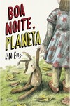 Boa Noite, Planeta