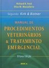 Manual de Procedimentos Veterinários e Tratamento Emergencial