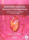 Bases Moleculares das Doenças Cardiovasculares