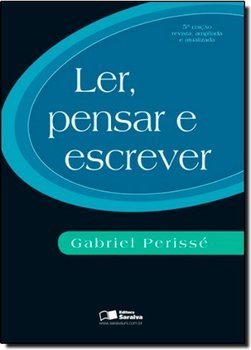 Ler, Pensar E Escrever