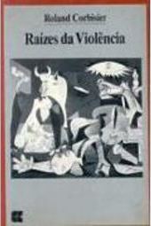 Raízes da Violência