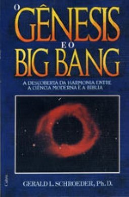 O Gênesis e o Big Bang