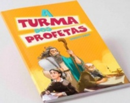 A Turma dos Profetas
