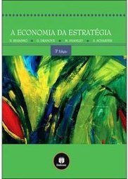 A Economia da Estratégia