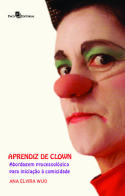 Aprendiz de clown: abordagem processológica para iniciação à comicidade