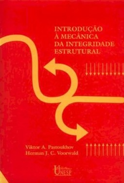 Introdução à mecânica da integridade estrutural