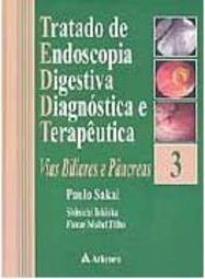Tratado de Endoscopia Digestiva Diagnóstica e Terapêutica - Vol. 3