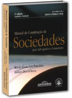 Manual de constituição de sociedades para advogados e contadores