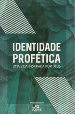IDENTIDADE PROFÉTICA