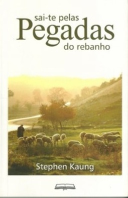 Sai-te Pelas Pegadas do Rebanho (Selecionados | Igreja)