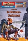 Os Mutantes-Fantasmas (Perry Rhodan #581)