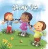 Biblia Para As Criancas -Salmo 34, A