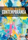 Literatura brasileira contemporânea: leituras diversas