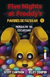 Mergulho na escuridão: (Five Nights at Freddy’s: Pavores de Fazbear): 1
