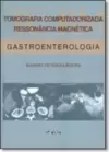 Tcrm Em Gastroenterologia