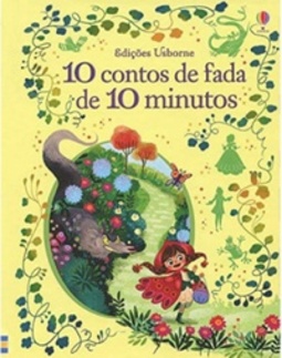 10 contos de fada de 10 minutos