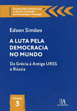 A luta pela democracia no mundo: da Grécia à antiga URSS e Rússia