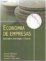 Economia de Empresas: Aplicações, Estratégias e Táticas
