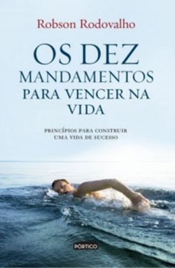 Os dez mandamentos para vencer na vida