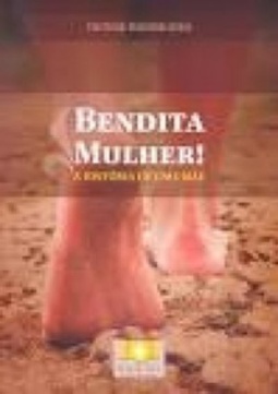 Bendita Mulher!
