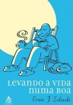 Levando a Vida Numa Boa