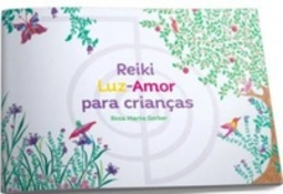 Reiki Luz-Amor para Crianças