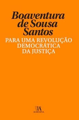 Para uma revolução democrática da justiça