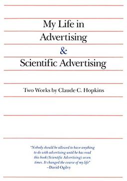 My Life in Advertising and Scientific Advertising (Advertising Age Classics Library) (English Edition)