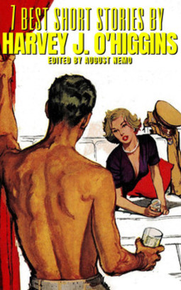 7 best short stories by harvey jerrold o'higgins