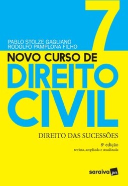 Novo curso de direito civil: direito das sucessões
