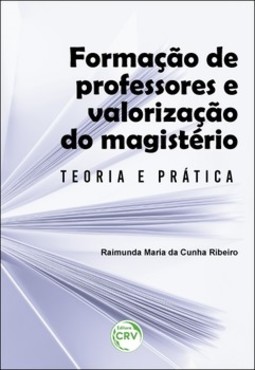 Formação de professores e valorização do magistério: teoria e prática