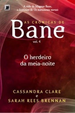 O Herdeiro da Meia-Noite (As Crônicas de Bane #4)