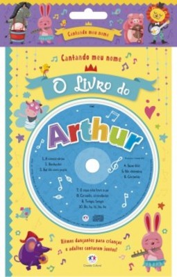 Cantando meu nome: O livro do Arthur