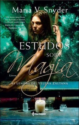 As Lendas De Yelena Zaltana - Estudos Sobre Magia - Volume 2