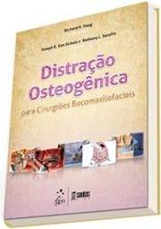 Distração Osteogênica para Cirurgiões Bucomaxilofaciais