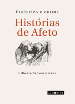 Frederico e outras histórias de afeto