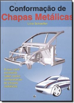 Conformação de Chapas Metálicas