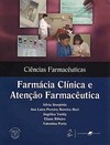 Farmácia clínica e atenção farmacêutica